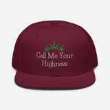 Call Me Your Highness Snapback Hat