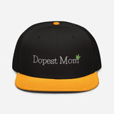 Dopest Mom Cannabis Snapback Hat