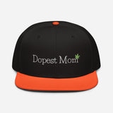 Dopest Mom Cannabis Snapback Hat