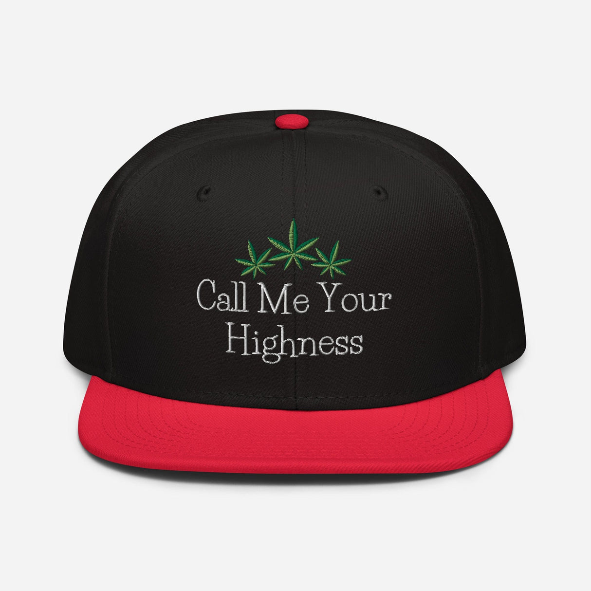 Call Me Your Highness Snapback Hat
