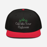 Call Me Your Highness Snapback Hat