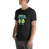 Weed Be Good Together! Unisex T-Shirt – Soft & Lightweight