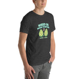 Weed Be Good Together! Unisex T-Shirt – Soft & Lightweight