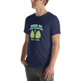 Weed Be Good Together! Unisex T-Shirt – Soft & Lightweight