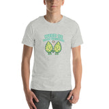 Weed Be Good Together! Unisex T-Shirt – Soft & Lightweight