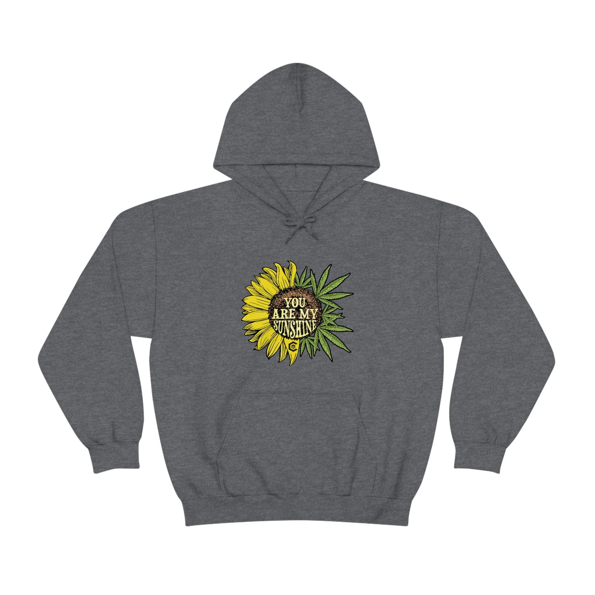 You Are My Sunshine Weed Hoodie