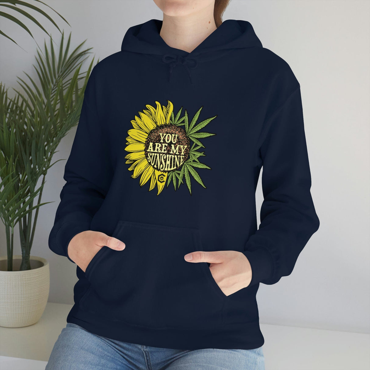 You Are My Sunshine Weed Hoodie