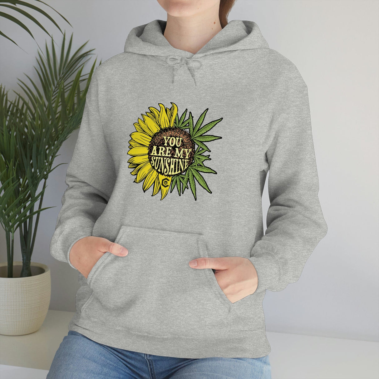 You Are My Sunshine Weed Hoodie