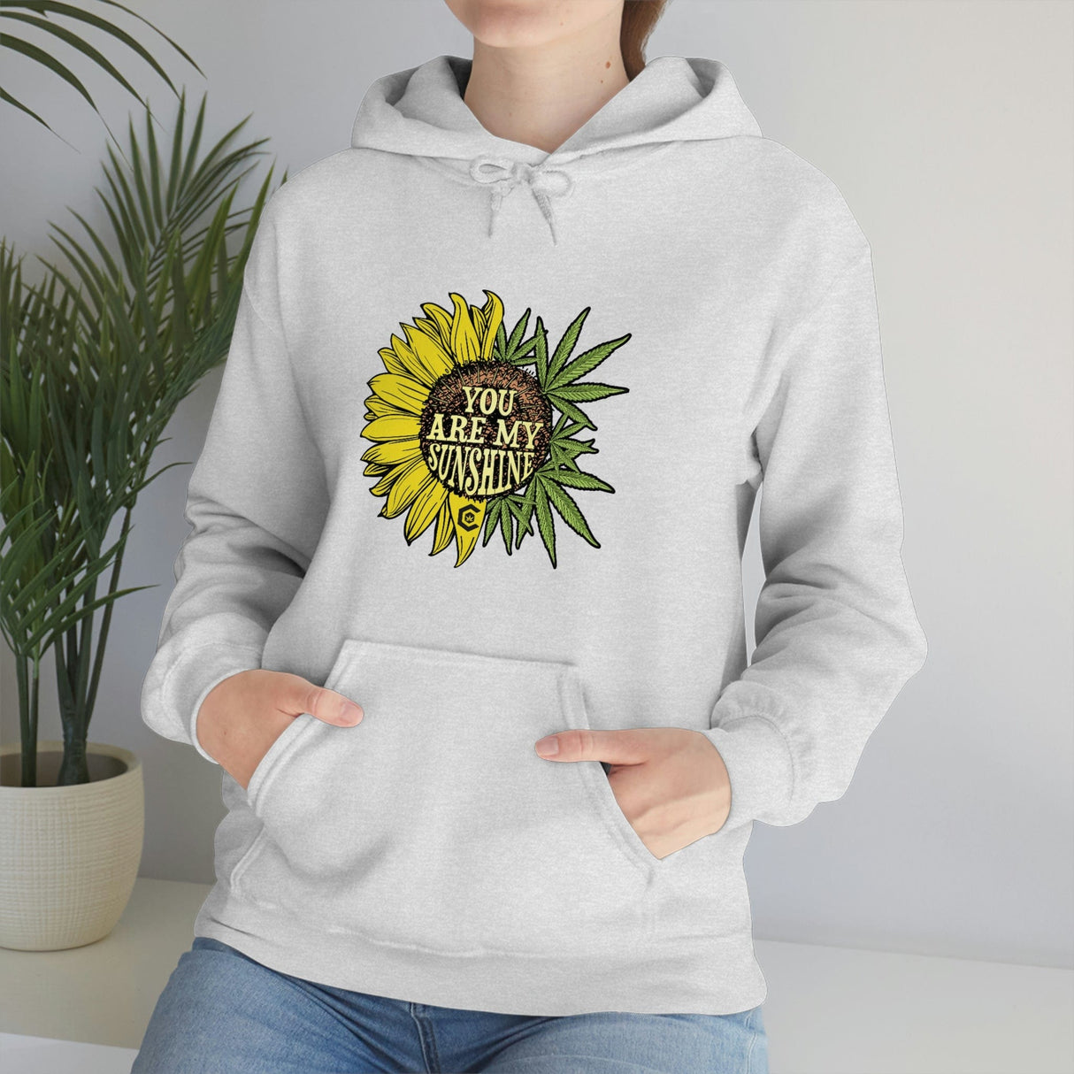 You Are My Sunshine Weed Hoodie