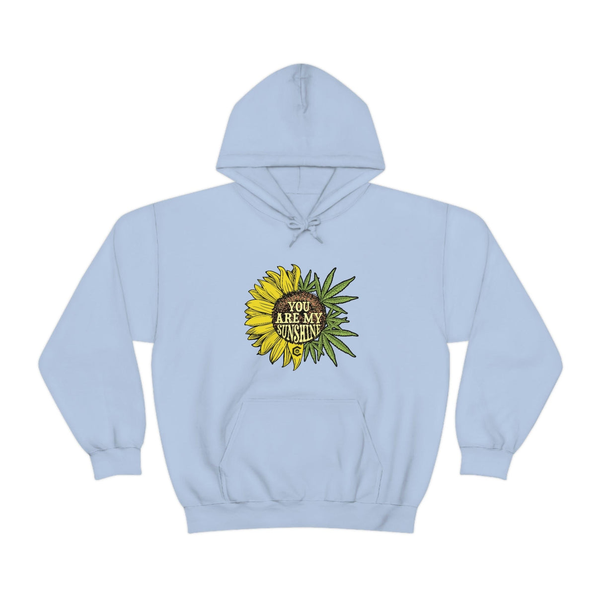 You Are My Sunshine Weed Hoodie