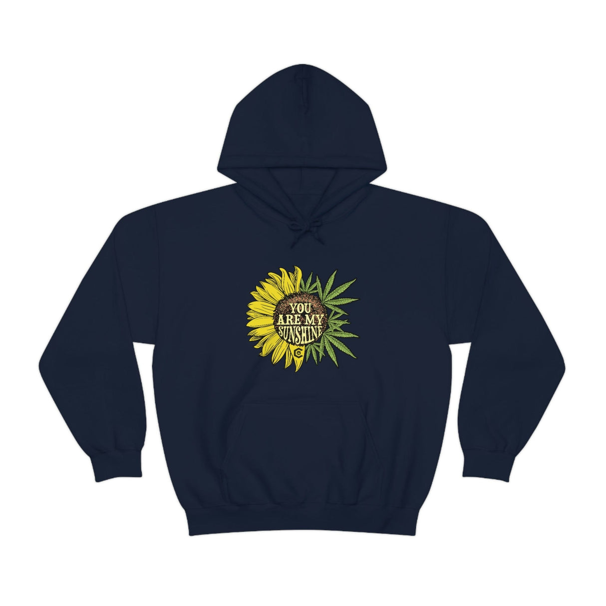You Are My Sunshine Weed Hoodie