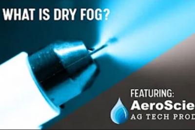 What is Dry Fog? By AeroScience Ag Products