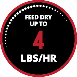 Feed dry up to 4 lbs per hour